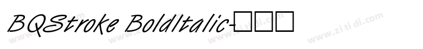 BQStroke BoldItalic字体转换
